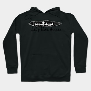 Dinner Invitation Hoodie